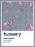 the Brights x FLOWERY [grey]